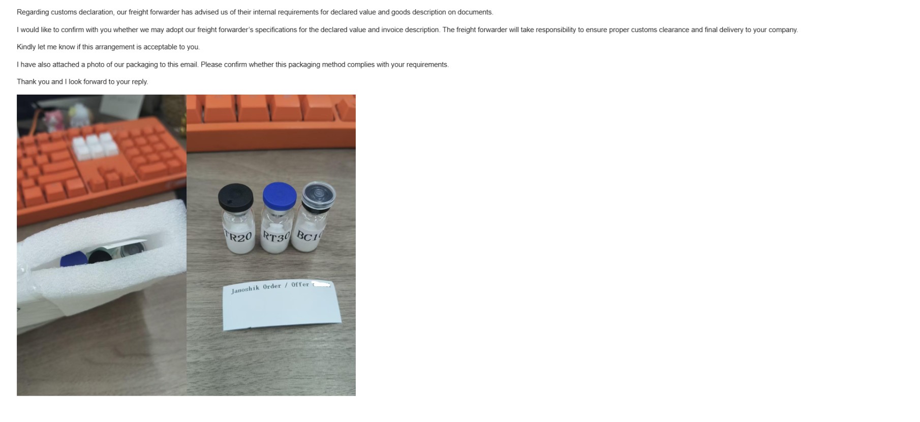 Email requesting Janoshik confirmation of freight-forwarder customs documentation and sample packaging